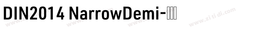 DIN2014 NarrowDemi字体转换